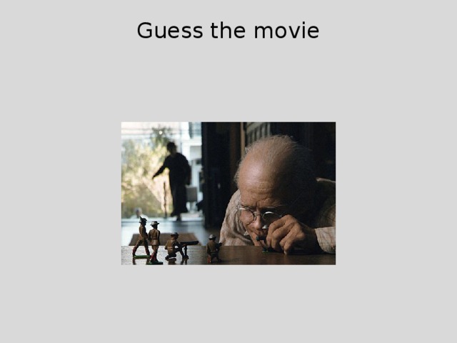 Guess the movie   