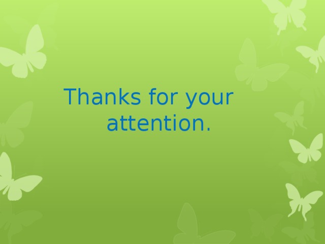 Thanks for your attention. 