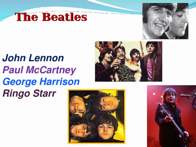 The Beatles John Lennon Paul McCartney George Harrison Ringo Starr 