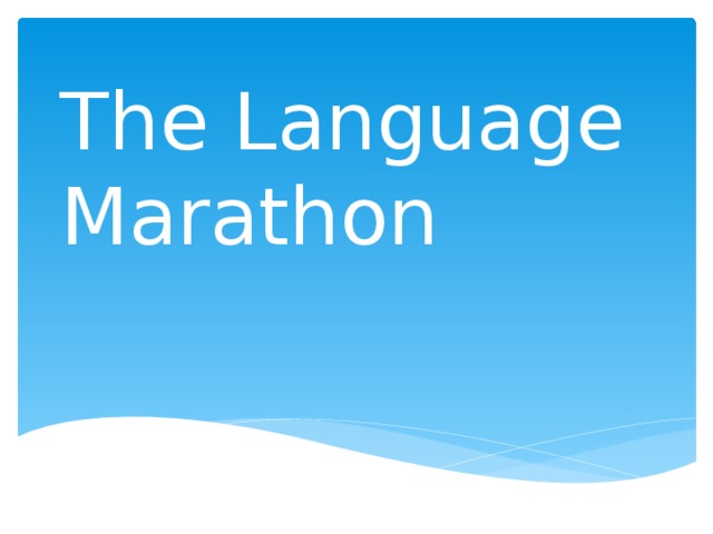The Language Marathon 