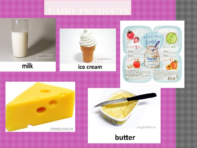  DAIRY PRODUCTS 