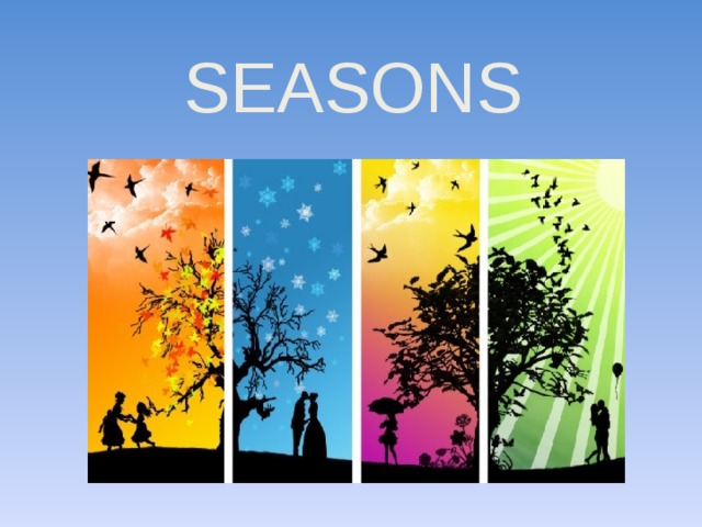 SEASONS 