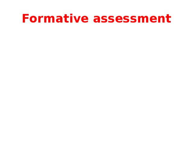 Formative assessment 