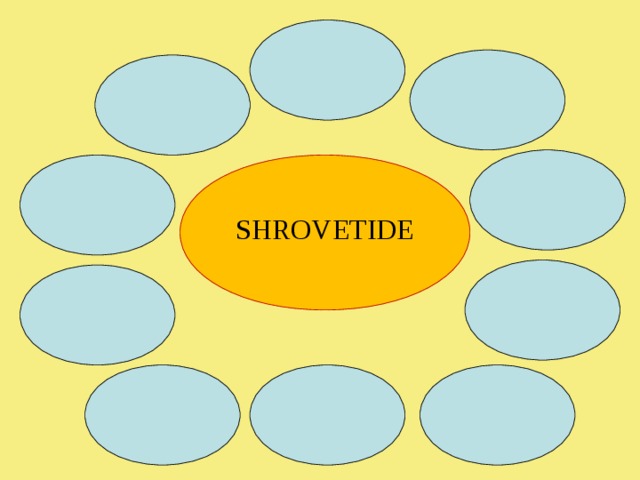 SHROVETIDE 