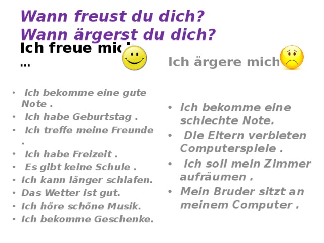 Du dich. Предложения с ich freue mich ich Argere mich. Предложения с ich freue mich wenn. Wann freust du dich ответ на вопрос. Wann freust du dich? Wann ärgerst du dich fragt in der klasse предложения.