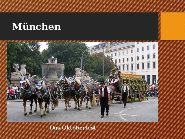 München Das Oktoberfest 