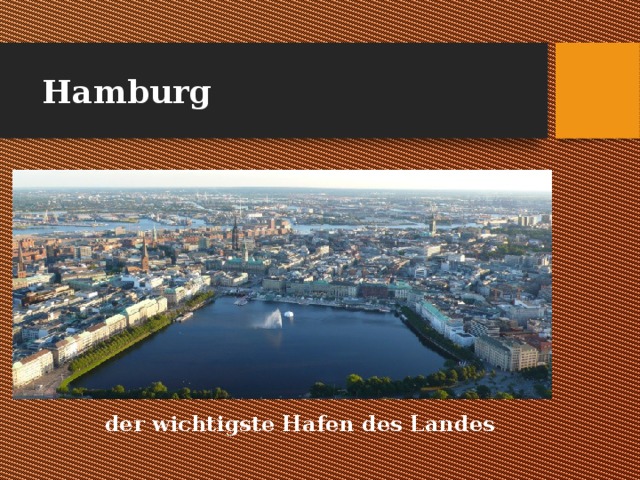 Hamburg der wichtigste Hafen des Landes 