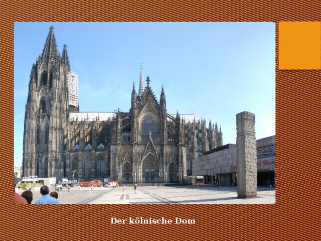 Der kölnische Dom 
