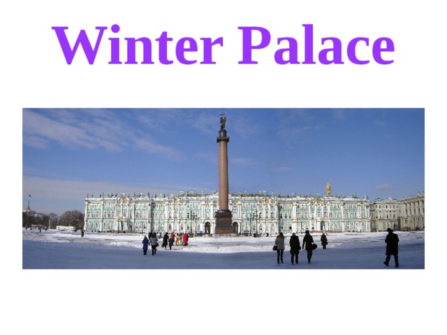 Winter Palace 