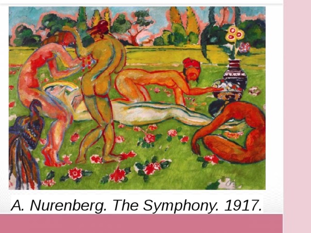 A. Nurenberg. The Symphony. 1917. 