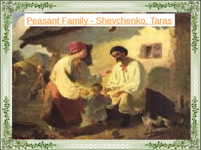 Peasant Family - Shevchenko, Taras  