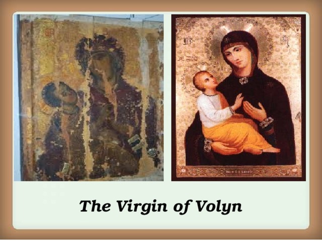 The Virgin of Volyn 