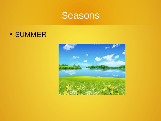 Seasons SUMMER 