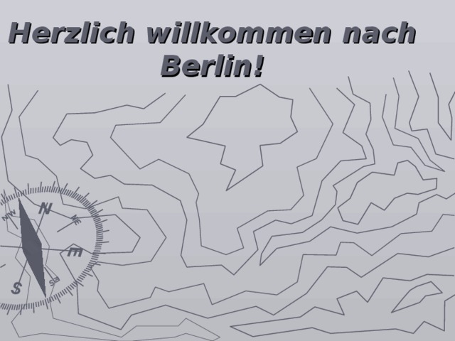 Herzlich willkommen nach Berlin! 