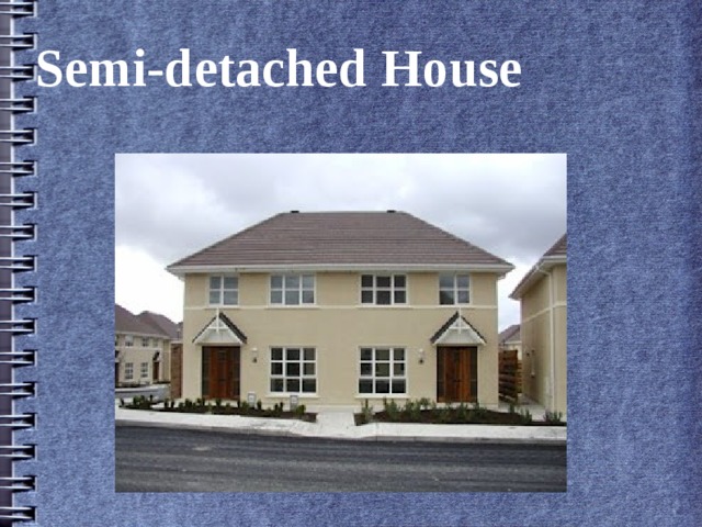 Semi-detached House 
