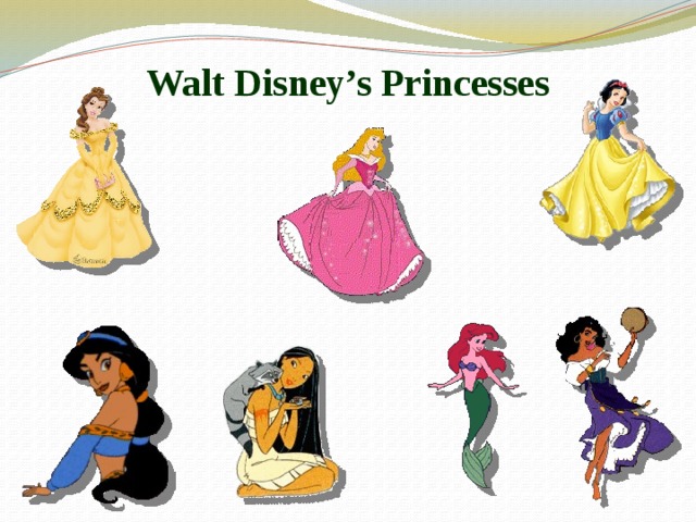 Walt Disney’s Princesses 
