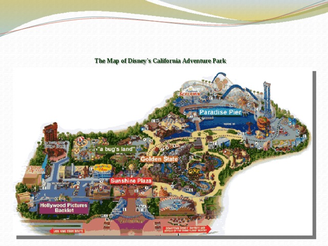      The Map of Disney's California Adventure Park 