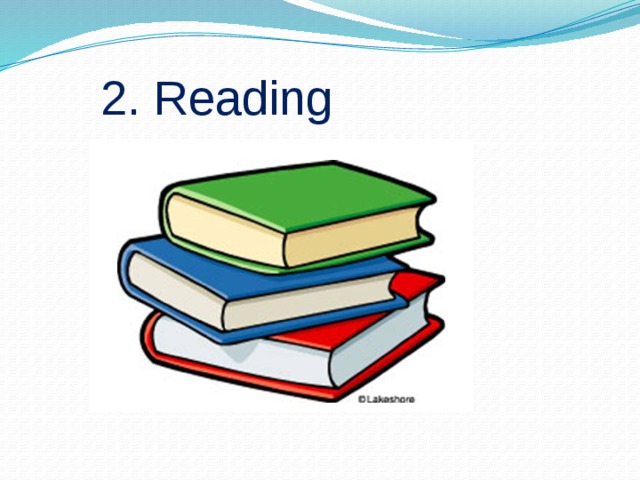 2. Reading