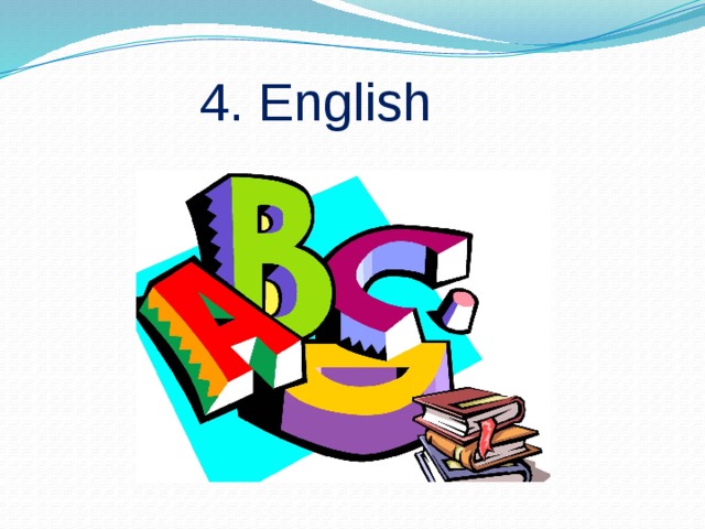 4. English