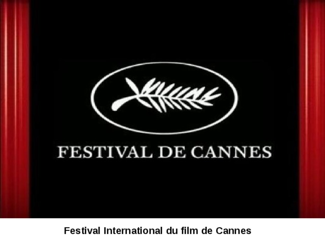 Festival International du film de Cannes 