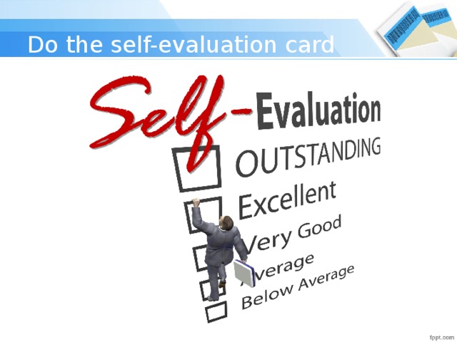 Do the self-evaluation card