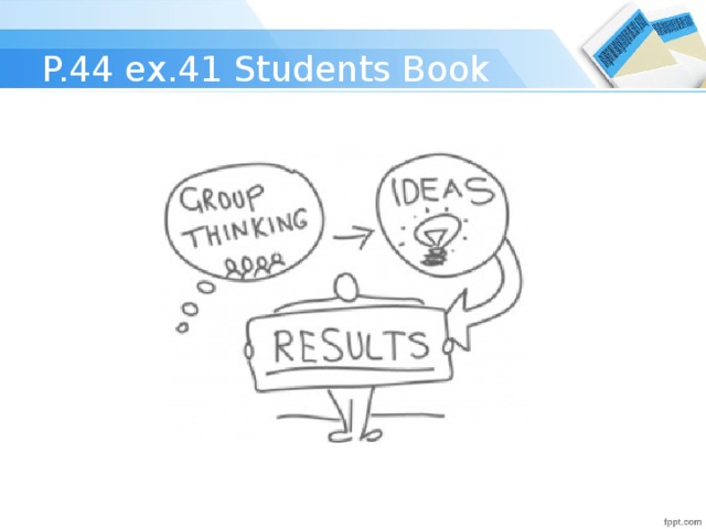 P.44 ex.41 Students Book