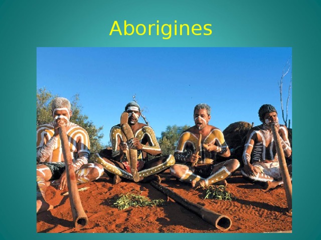 Aborigines 