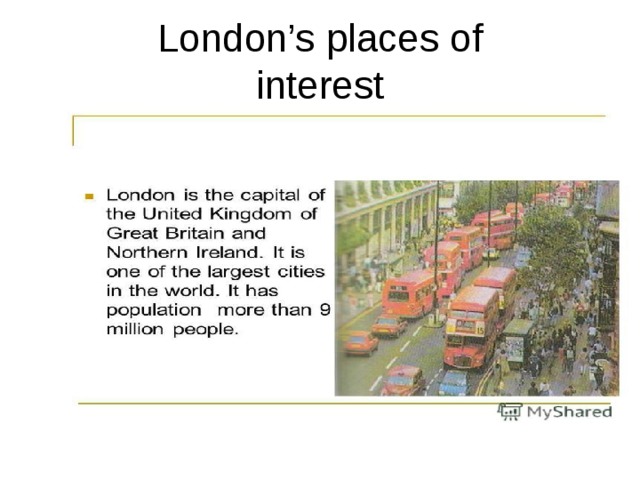 London’s places of  interest 