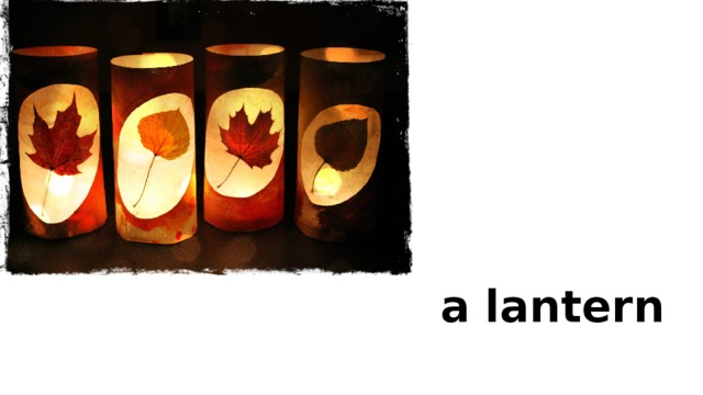 a lantern 