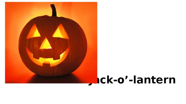 Jack-o’-lantern 