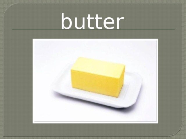 butter 