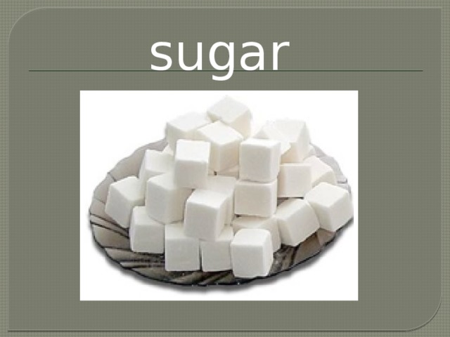 sugar 