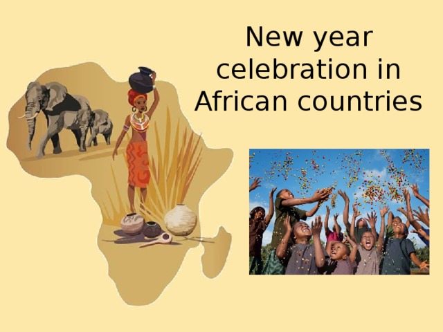 New year celebration in African countries 