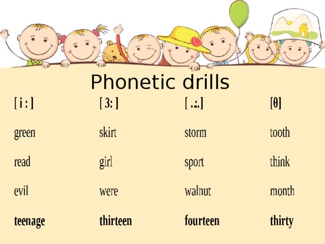 Phonetic drills 