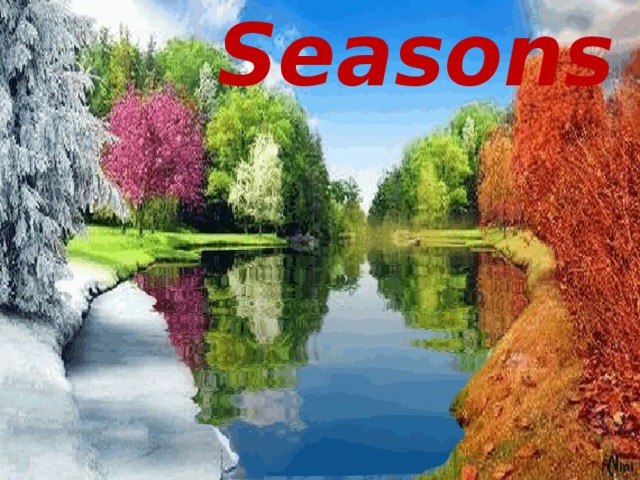 Seasons 