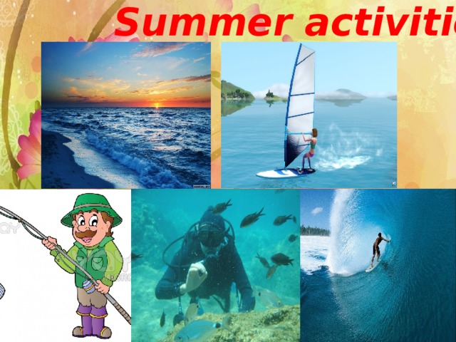 Summer activities 