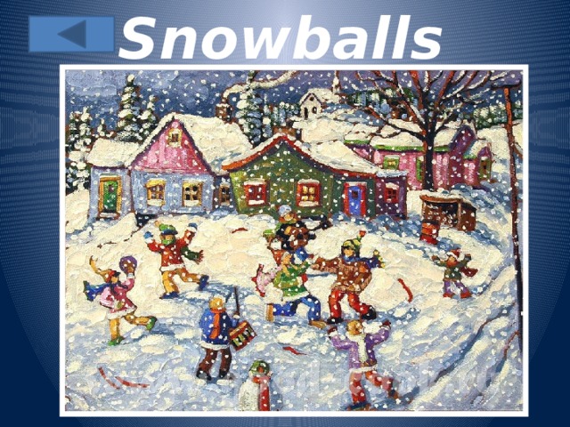 Snowballs 