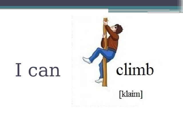 I can 
