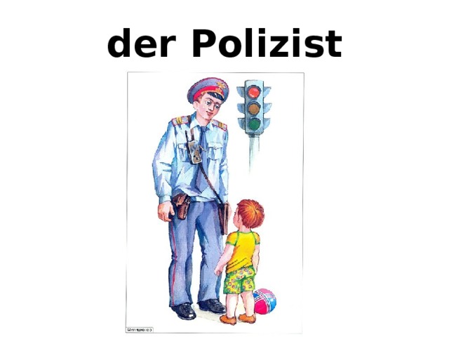 der Polizist 