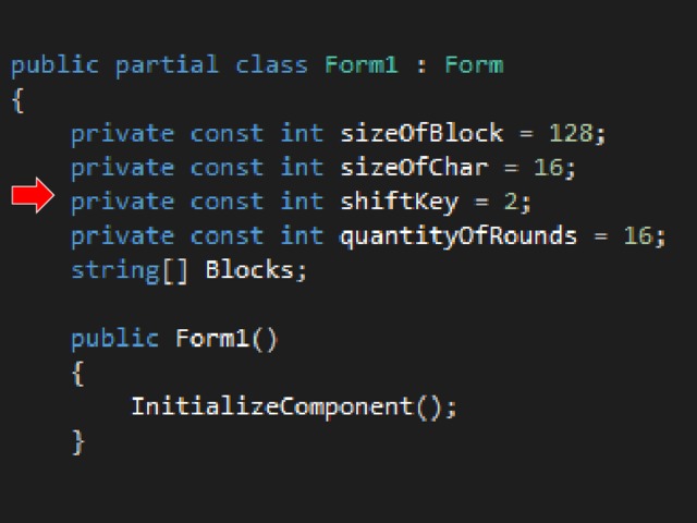  private const int sizeOfBlock = 128; //в DES размер блока 64 бит, но поскольку в unicode символ в два раза длинее, то увеличим блок тоже в два раза  private const int sizeOfChar = 16; //размер одного символа (in Unicode 16 bit)  private const int shiftKey = 2; //сдвиг ключа  private const int quantityOfRounds = 16; //количество раундов  string[] Blocks; //сами блоки в двоичном формате  
