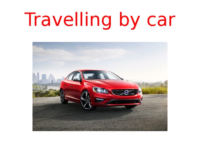 Travelling by car 