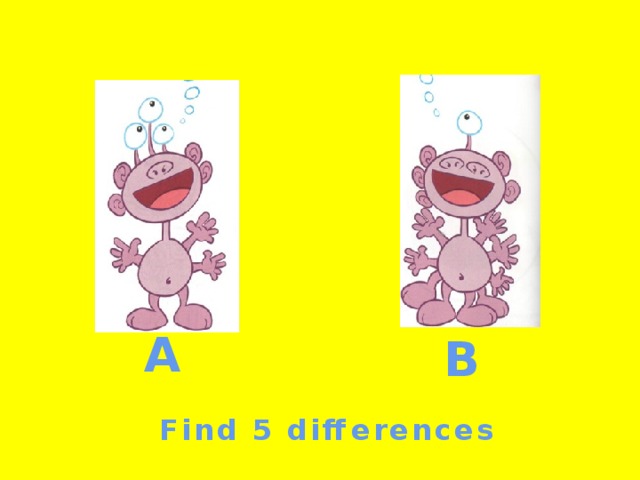          Find 5 differences A B 