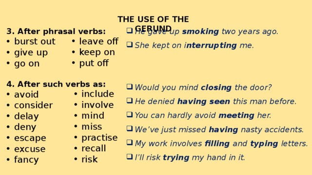 Gerund After Phrasal Verbs Examples