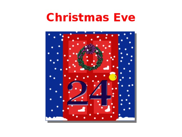 Christmas Eve 