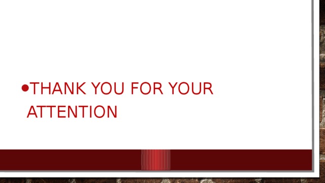 Thank you for your attention 