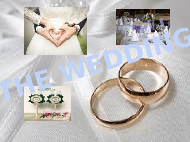 THE WEDDING 