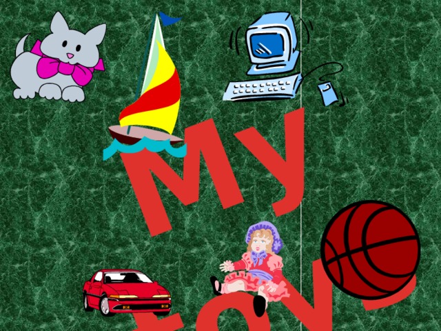 My toys 