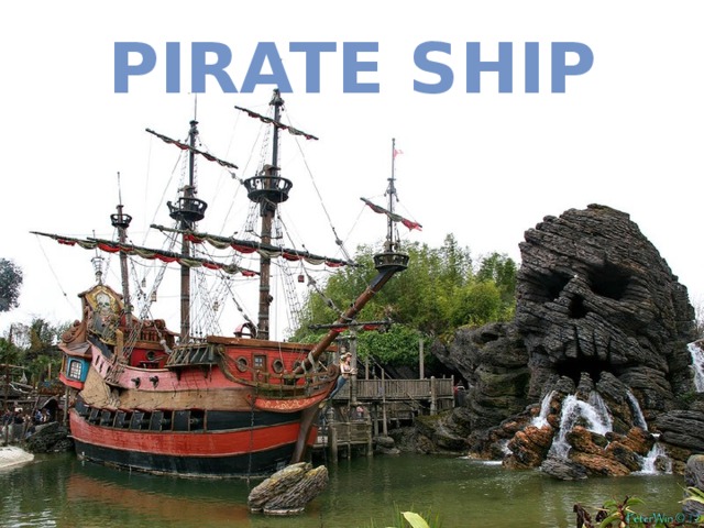 PIRATE SHIP 