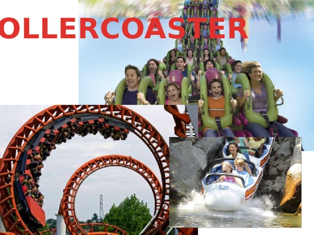 ROLLERCOASTER 