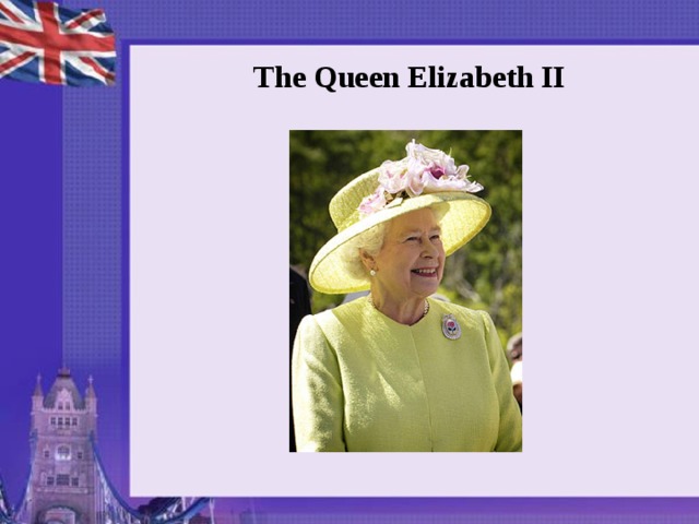 The Queen Elizabeth II 